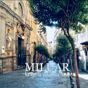 Miluar - Centro Storico - Lungo La Via Della Musica Naples